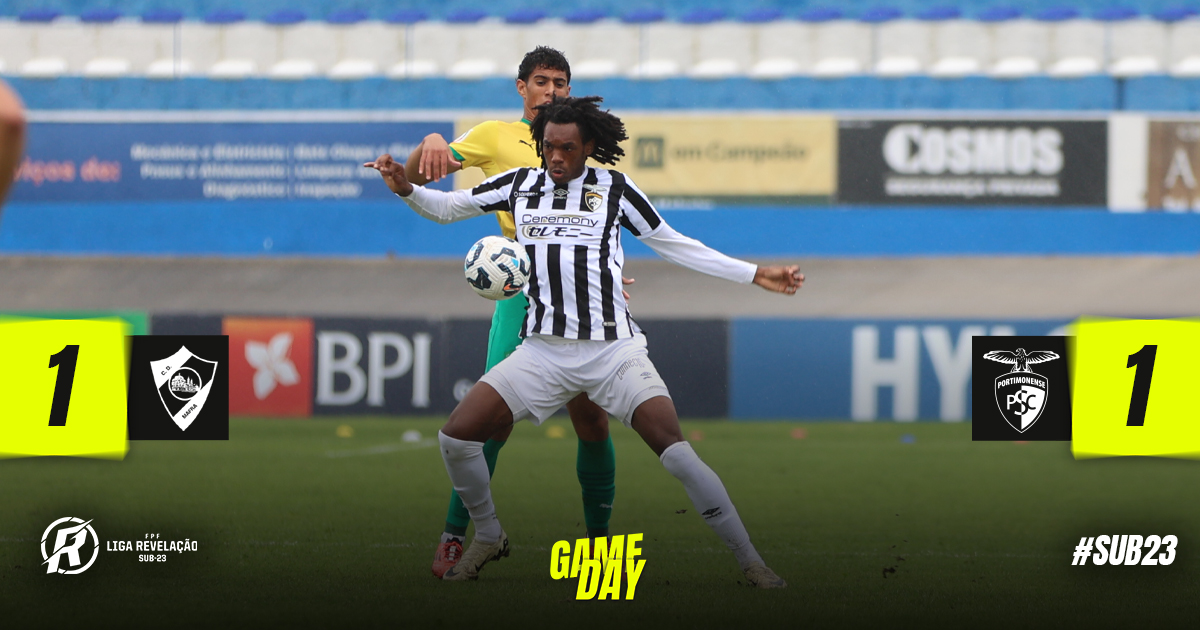 Sub-23 | CD Mafra 1 - 1 Portimonense