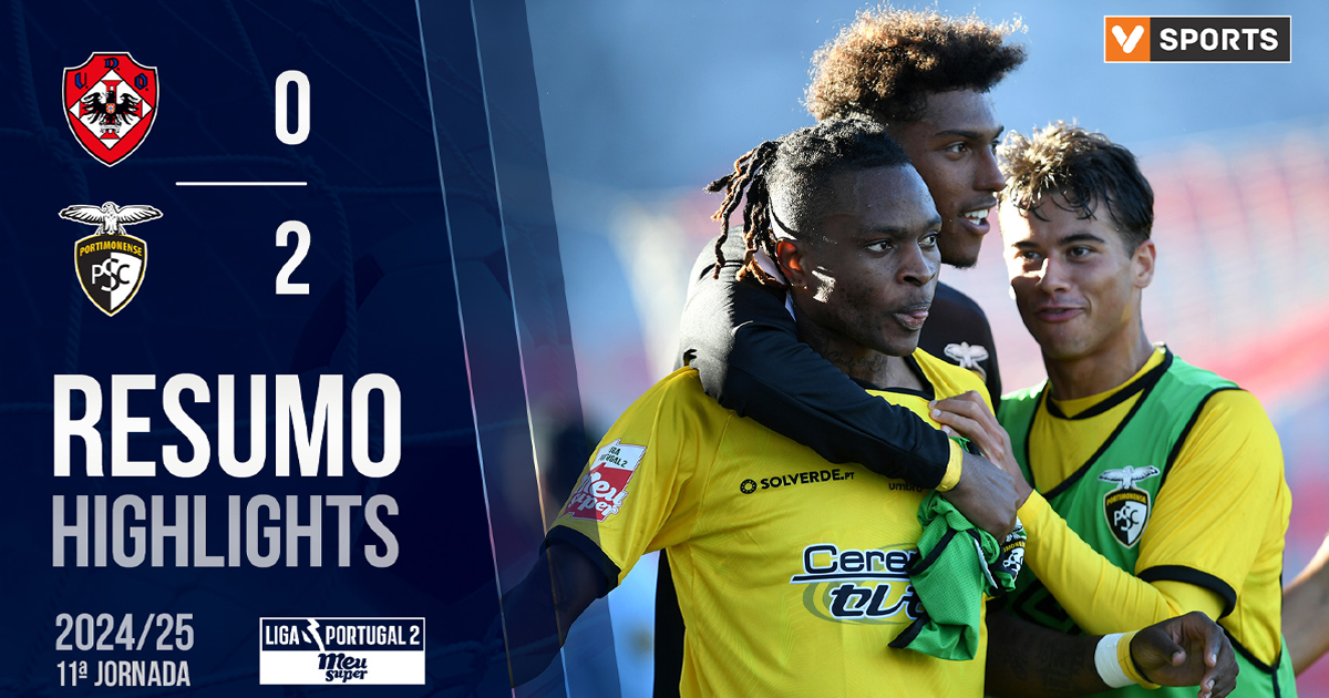 Resumo | UD Oliveirense 0 - 2 Portimonense