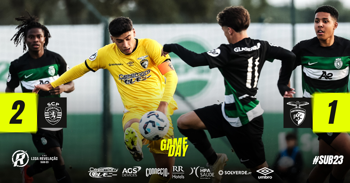 Sub-23 | Sporting CP 2 - 1 Portimonense