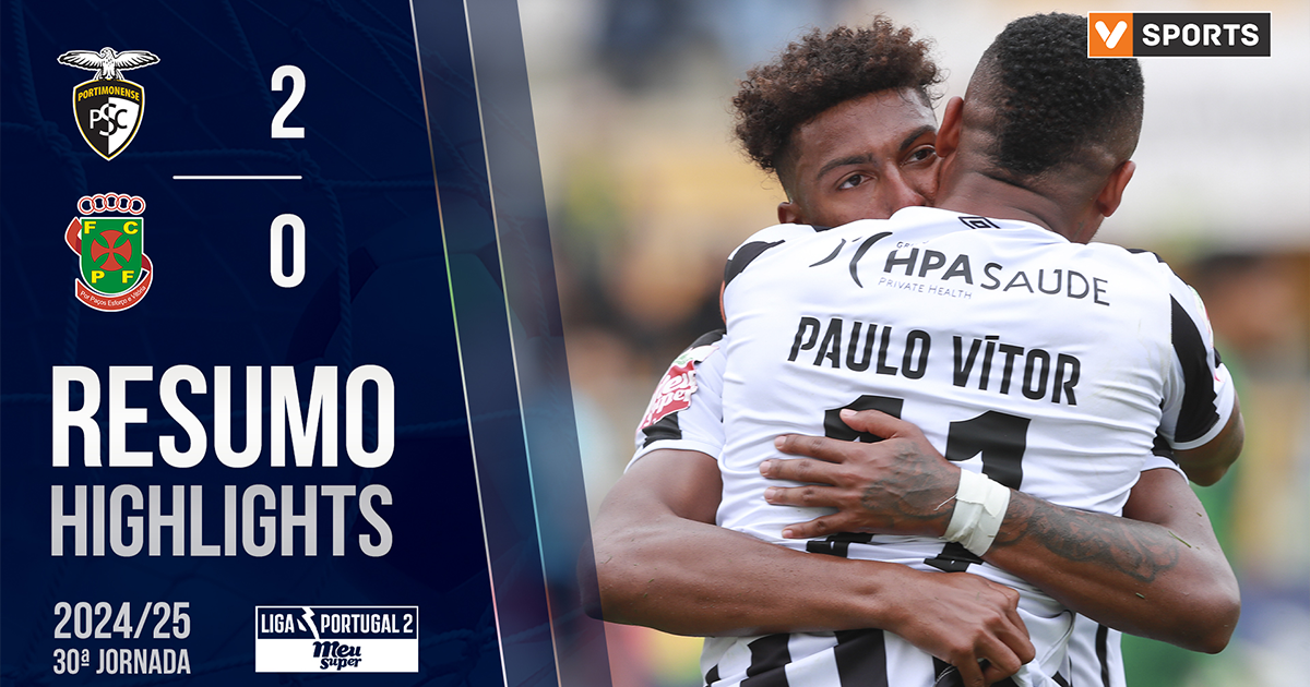 Resumo |  Portimonense 2 - 0 FC P.Ferreira