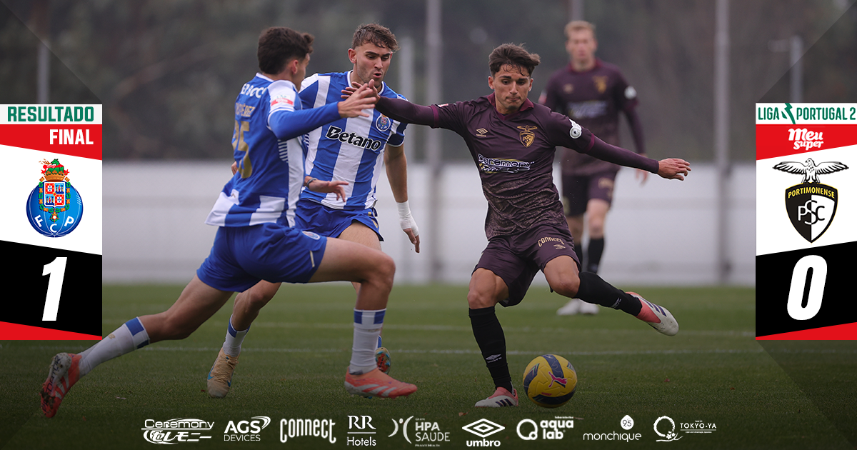 FC Porto B 1 - 0 Portimonense | Liga Portugal Meu Super