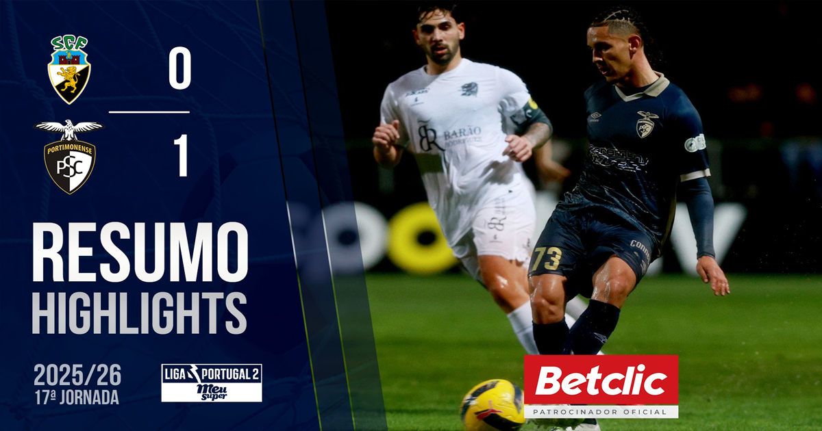 Resumo do jogo | SC Farense 0 - 1 Portimonense