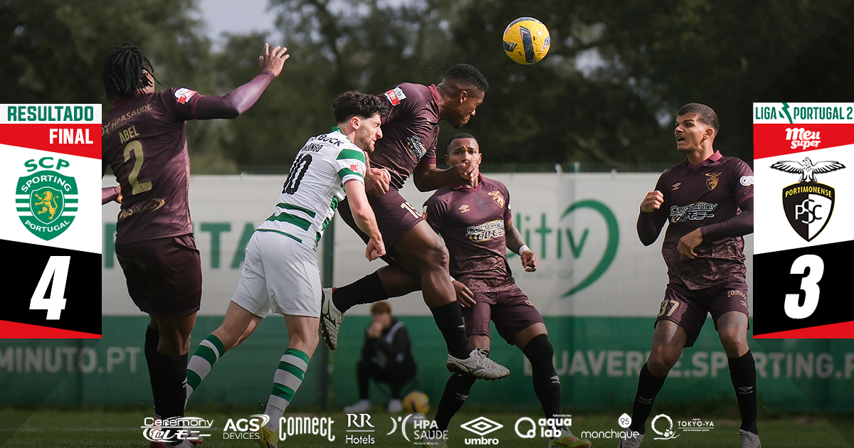 Sporting CP B 4 - 3 Portimonense | Liga Portugal Meu Super