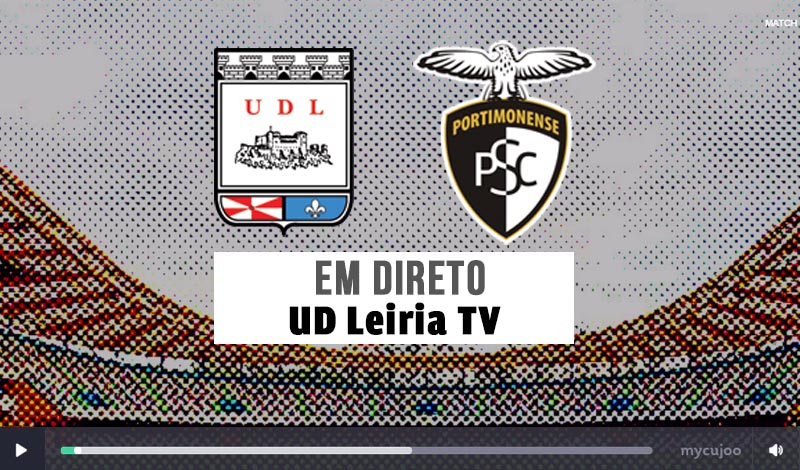 U. LEIRIA - PORTIMONENSE NA TV ONLINE