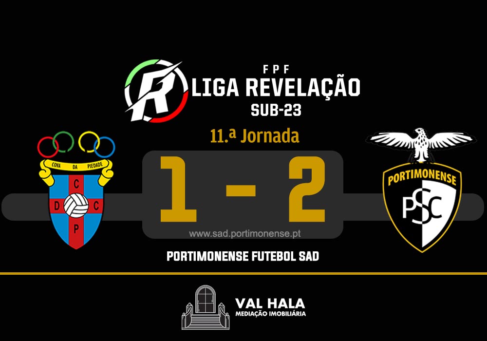 SUB23: COVA DA PIEDADE 1 X PORTIMONENSE 2