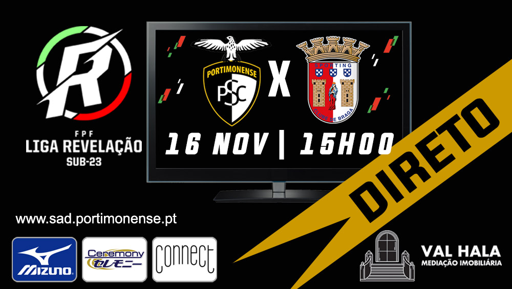 PORTIMONENSE - SPORTING DE BRAGA ESTA SEXTA FEIRA