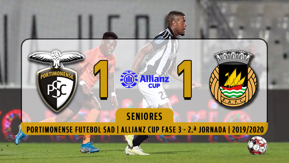 PORTIMONENSE 1 - RIO AVE 1, Taça da Liga - Allianz CUP