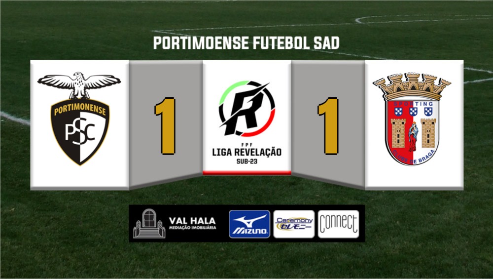 LIGA REVELAÇÃO: Portimonense 1 - Sp. Braga 1