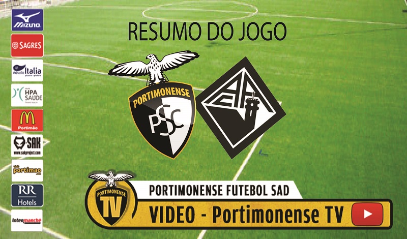PORTIMONENSE - ACADÉMICA: RESUMO DO JOGO 
