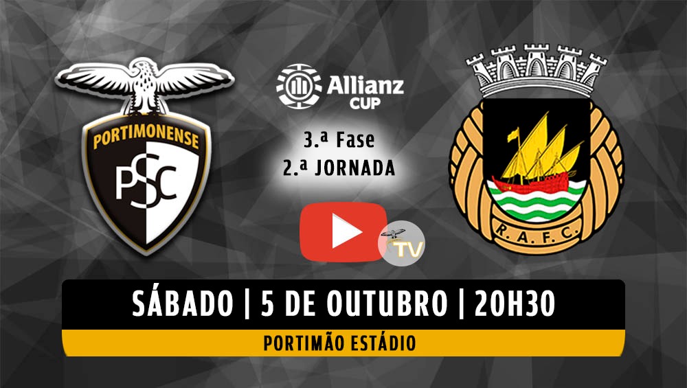 PORTIMONENSE RECEBE O RIO AVE ESTE SÁBADO