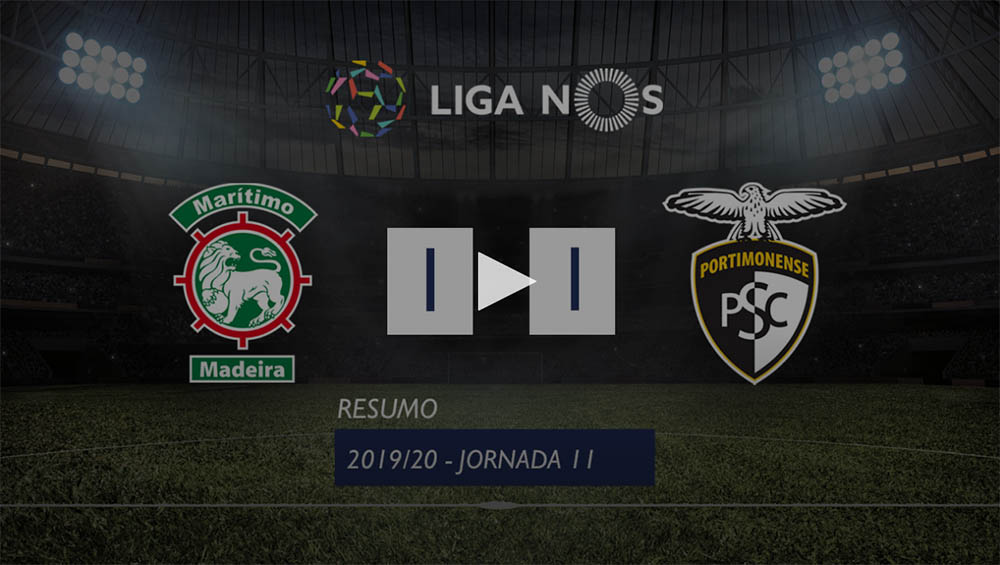 LIGA NOS (11ªJ): RESUMO MARÍTIMO 1-1 PORTIMONENSE