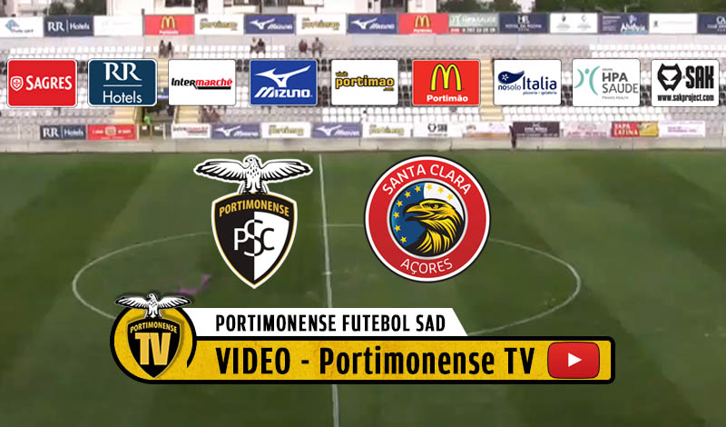 Portimonense 0 - Santa Clara 1: Jogo em Diferido 