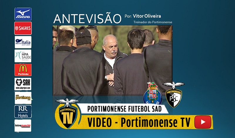 F.C. PORTO B - PORTIMONENSE: ANTEVISÃO 
