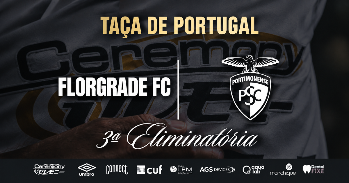 Florgrade é o adversário do Portimonense na 3.ª eliminatória da Taça de Portugal